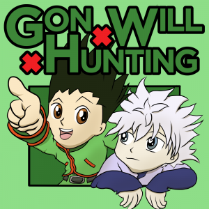 Gon X Will X Hunting Podcast A Hunter X Hunter Rewatch Podcast